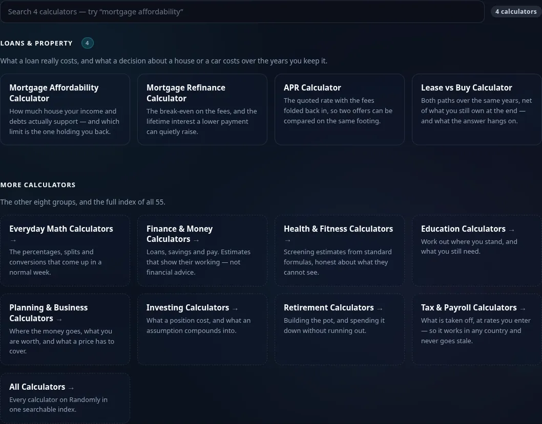 The Loans & Property calculator grid on Randomly in dark mode — 4 cards: Mortgage Affordability, Mortgage Refinance, APR, Lease vs Buy